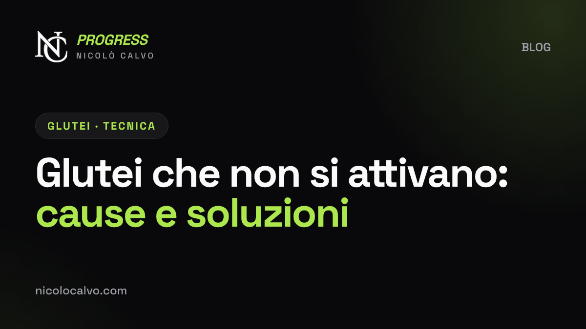 Glutei che non si attivano: perché lavorano solo le cosce e cosa fare