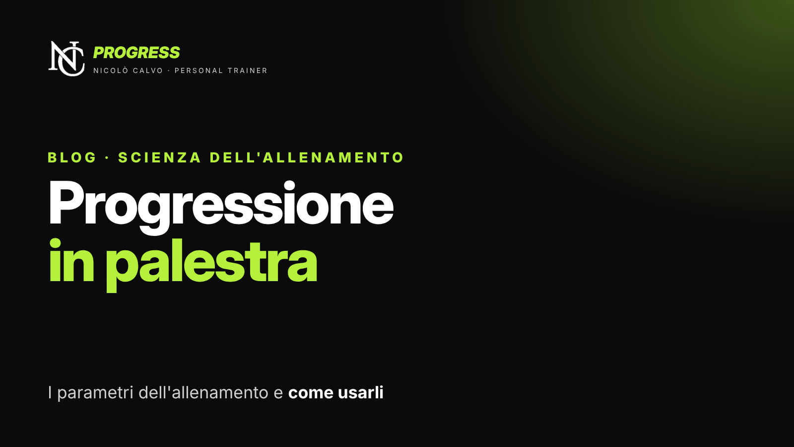 Progressione in palestra: i parametri dell’allenamento e come usarli